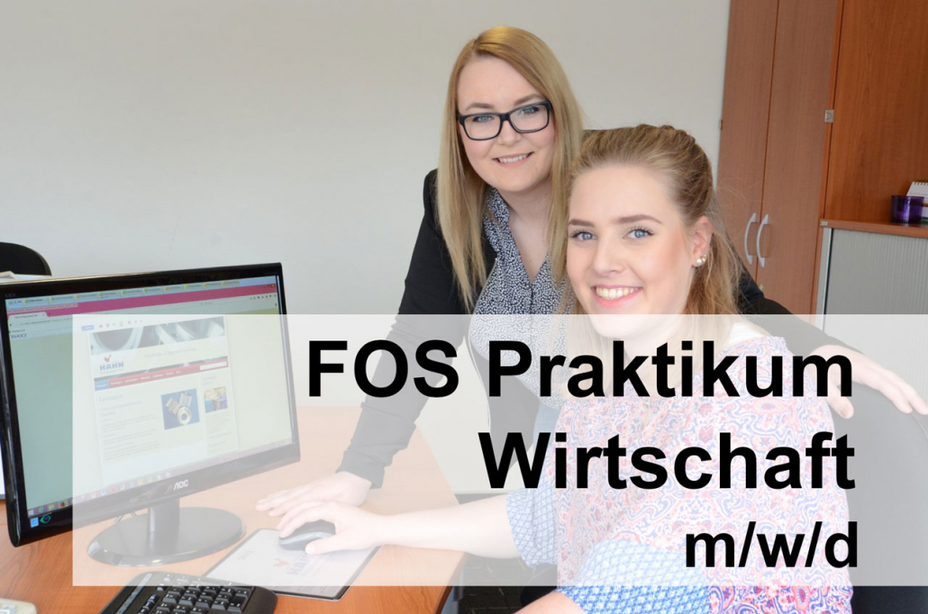 Fos Jahrespraktikum Wirtschaft Und Verwaltung www.maschinenbau-hahn.de